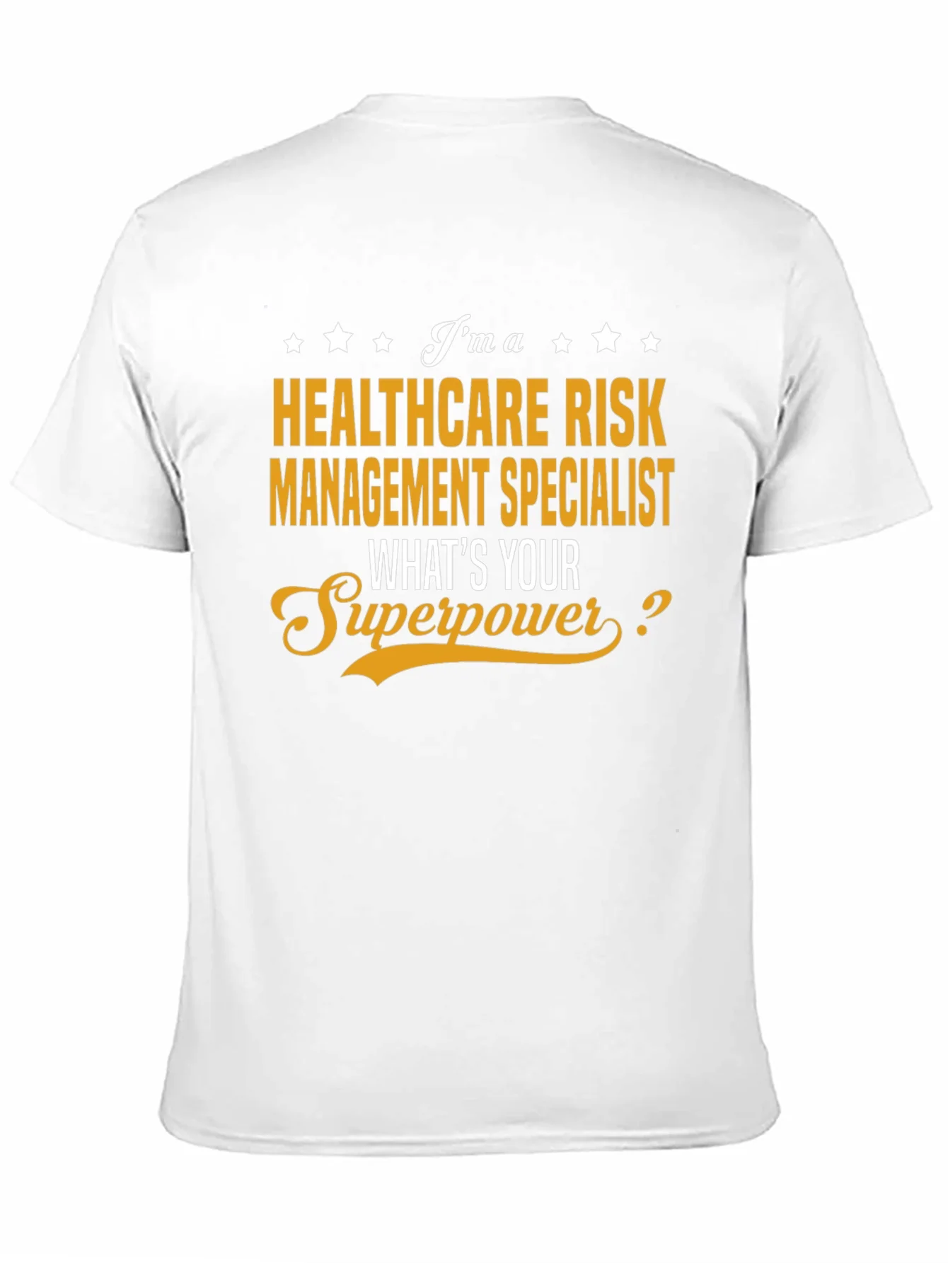 Healthcare Risk Management Specialist T-Shirt