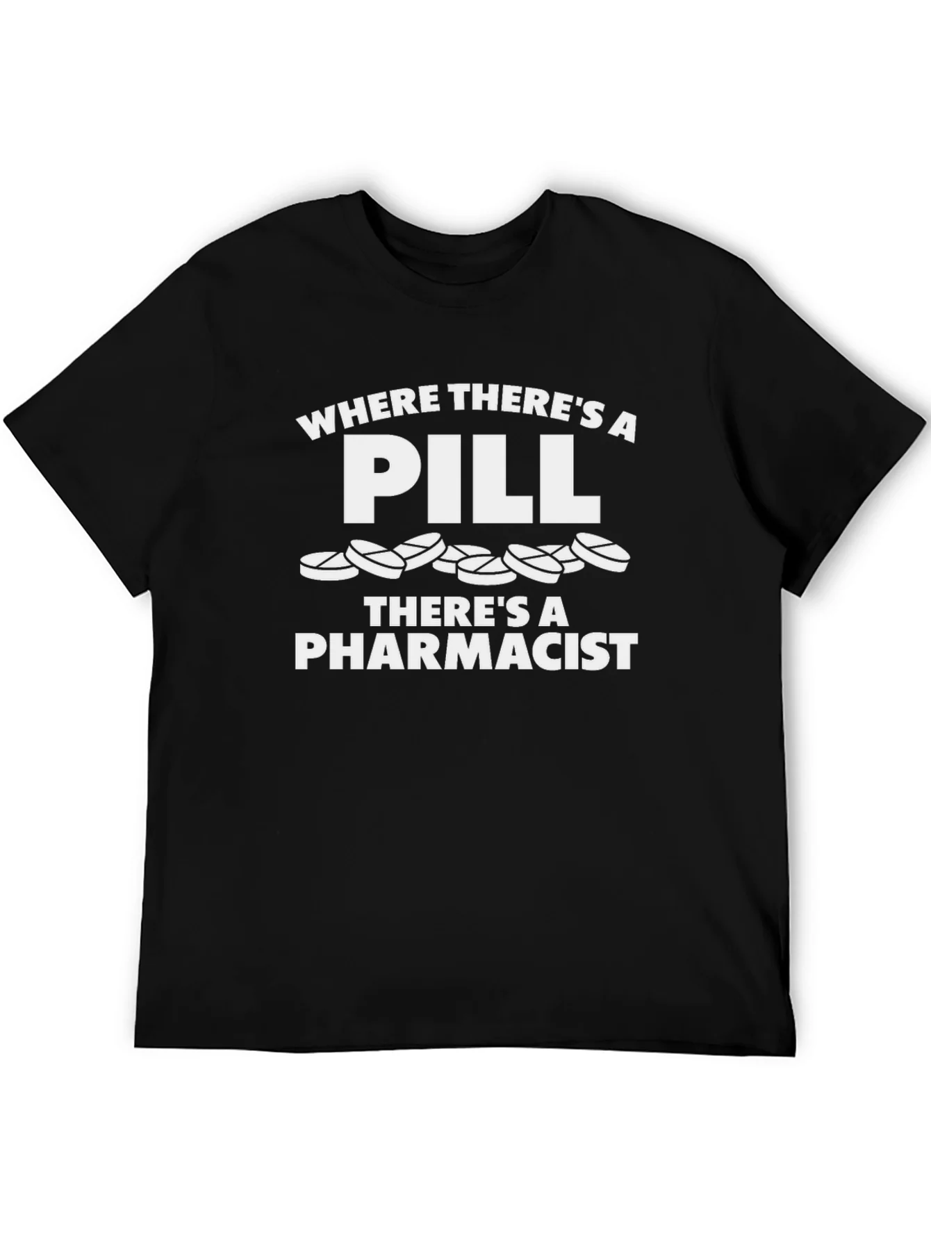 Funny Pharmacist Pill T-Shirt