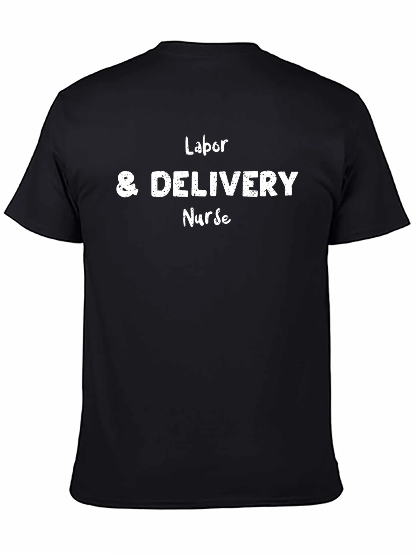 Labor & Delivery Nurse T-Shirt