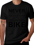 Never Underestimate Old Man Mountain Bike T-Shirt