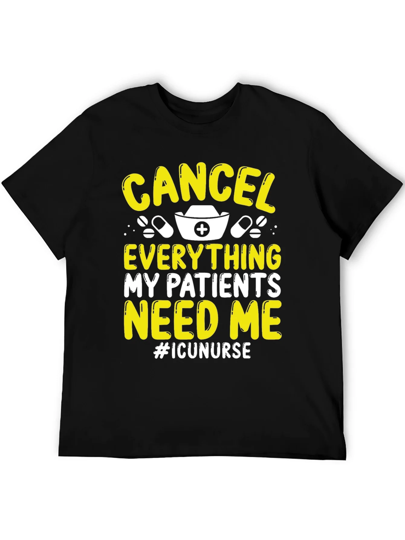 ICU Nurse T-Shirt - Cancel Everything!
